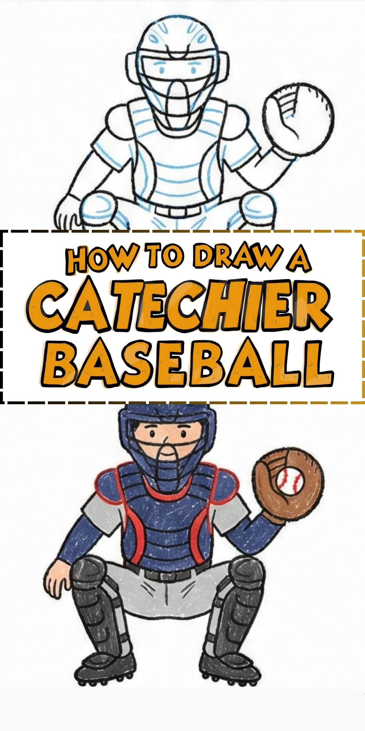 How to Draw a Catcher in Baseball: A Step-by-Step Sketch from the Heart ...