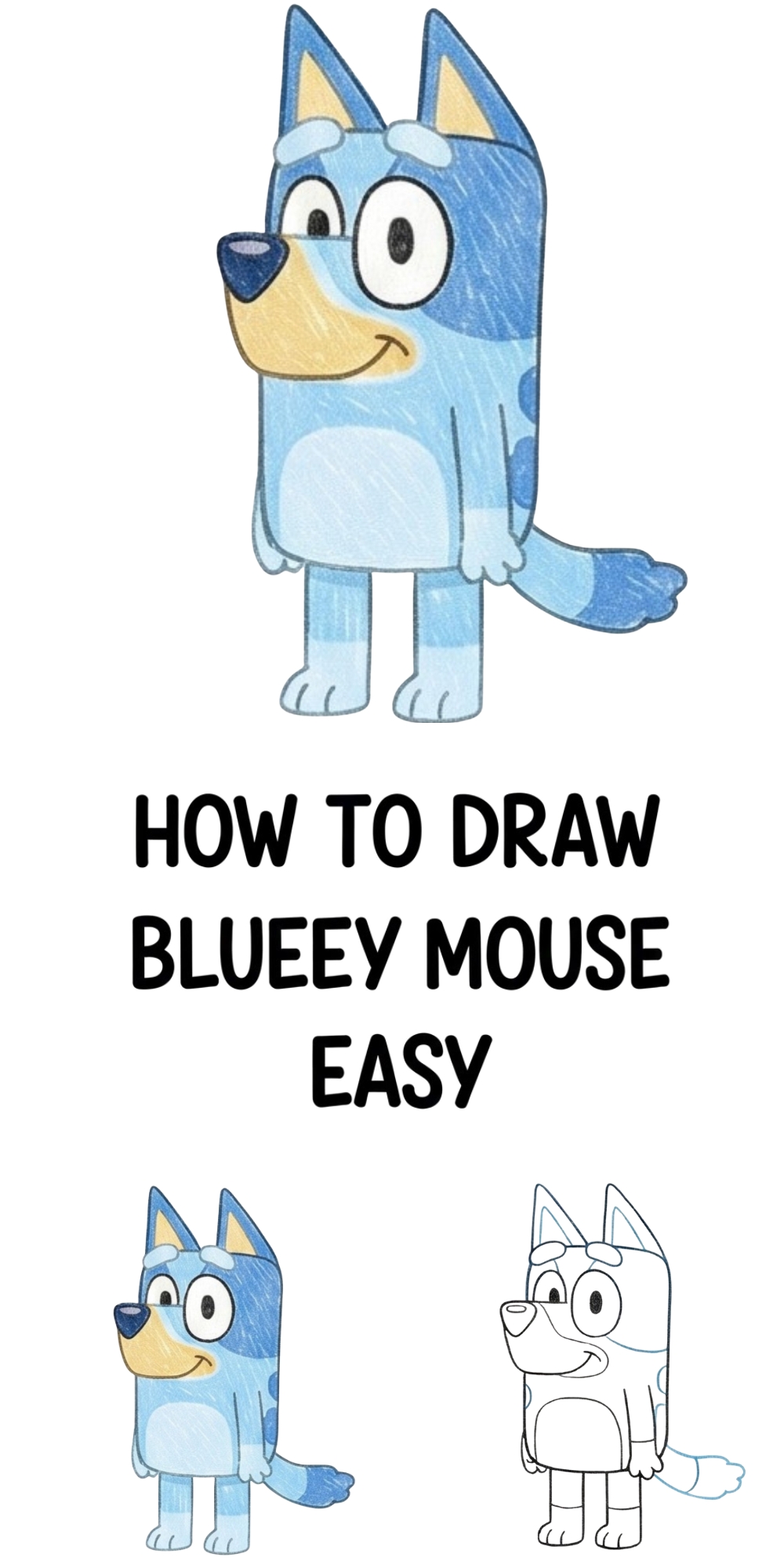 How to Draw Bluey Easy: A Simple Step-by-Step Cartoon Guide for Kids
